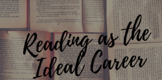 Reading as the Ideal Career