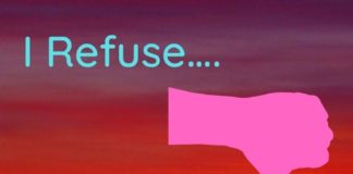 I Refuse….