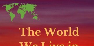 The World We Live in