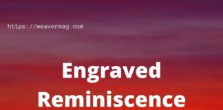 Engraved Reminiscence