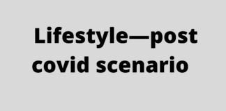 Post Covid Lifestyle Scenario