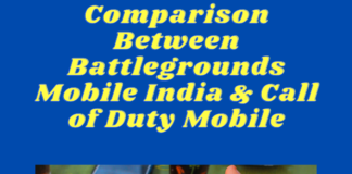 Comparison Between Battlegrounds Mobile India & Call of Duty Mobile