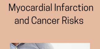 The Life of Squabble with Myocardial Infarction and Cancer Risks