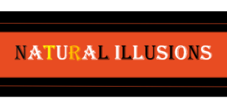 NATURAL ILLUSIONS