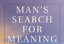 Man’s Search for Meaning