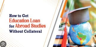 Education Loan Without Collateral for Studying Abroad: Complete Guide Education Loan
